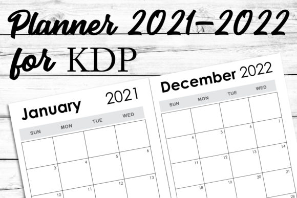 Download 2021-2022 Weekly Monthly KDP Template - Kdp template Collection
